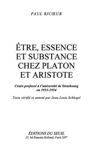 Être, essence et substance chez Platon et Aristote