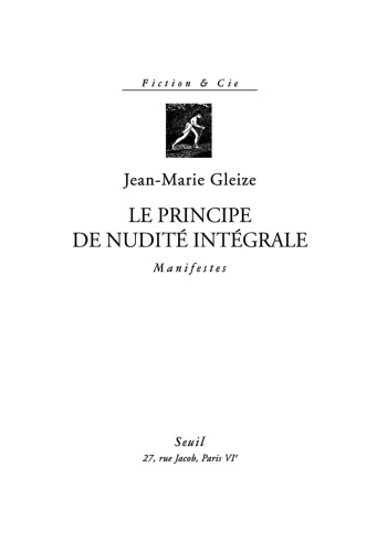 Le principe de nudité intégrale manifestes