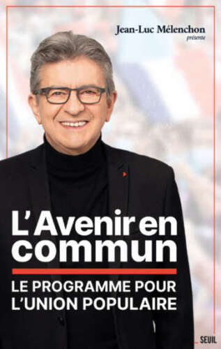 L'Avenir en commun: Le programme pour l'Union Populaire