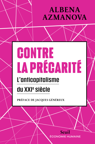 Contre la précarité - L’anticapitalisme du XXIe siècle