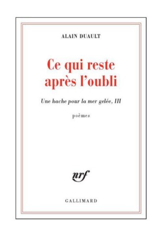 Ce qui reste après l'oubli