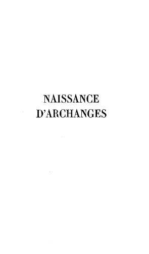 Naissance d'Archanges