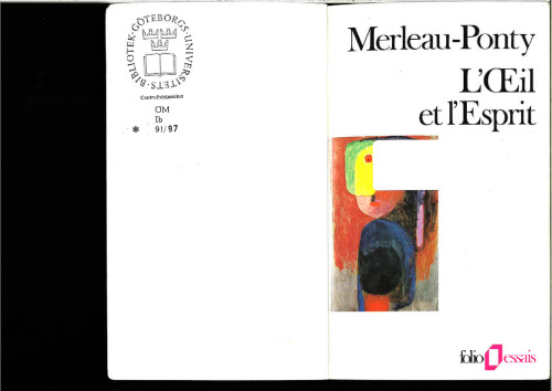 L'oeil et l'esprit.