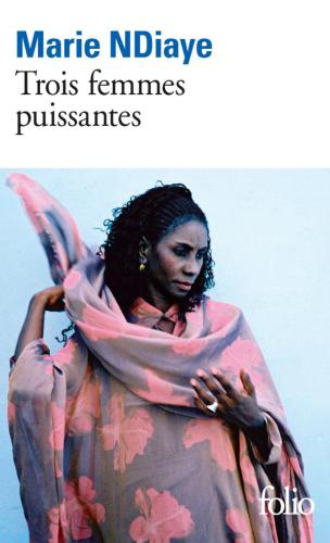 Trois femmes puissantes: folio