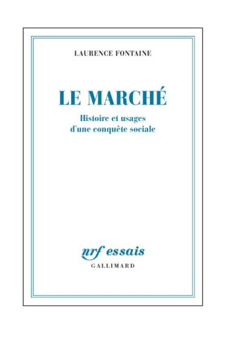 Le marché : histoire et usages d'une conquête sociale