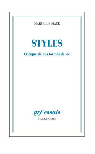 Styles: critique de nos formes de vie