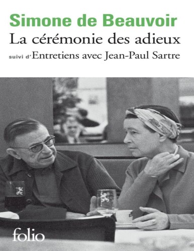 La cérémonie des adieux - Entretiens avec Jean-Paul Sartre