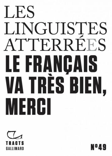Le Français va très bien, merci