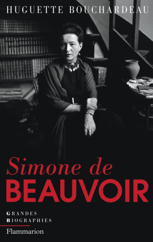 Simone de Beauvoir: [biographie]