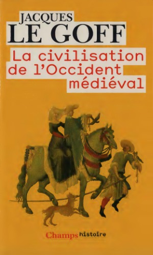 La civilisation de l’Occident médiéval