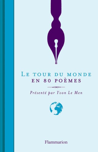 Le tour du monde en 80 poèmes anthologie
