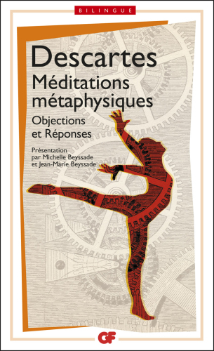 Méditations métaphysiques : Objections et réponses suivies de quatre lettres