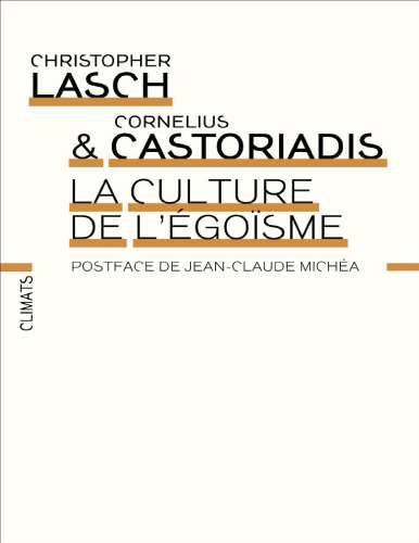 La Culture de l'égoïsme