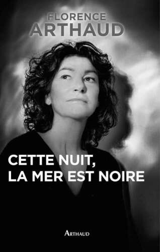 Cette nuit, la mer est noire