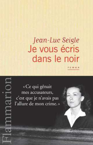 Je vous écris dans le noir - La Vérité de Clouzot