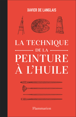 La technique de la peinture à l'huile