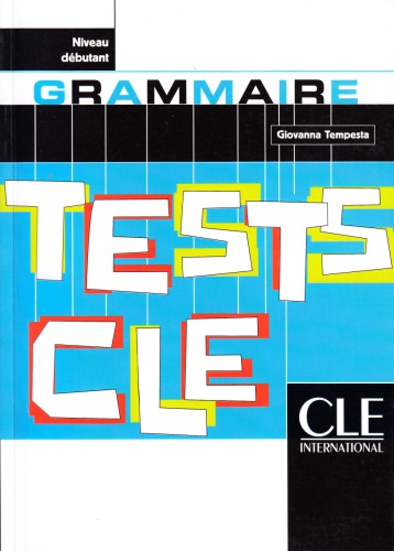Tests CLE – Grammaire (Débutant)