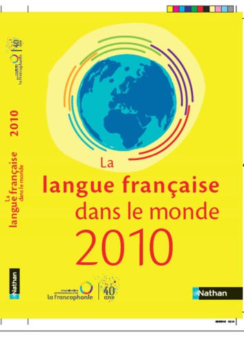 La langue française dans le monde 2010