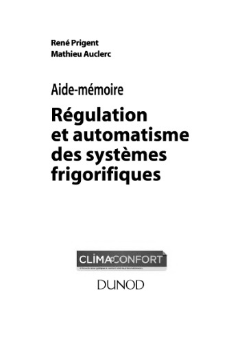 Aide-mémoire Régulation et automatisme des systèmes frigorifiques