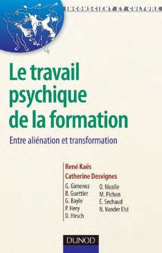 Le travail psychique de la formation : Entre aliénation et transformation