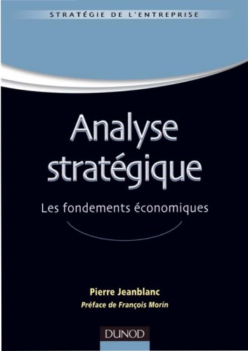 Analyse stratégique : les fondements économiques