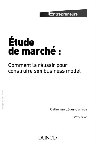 Etudes de marche: Comment la réussir pour construire son business model