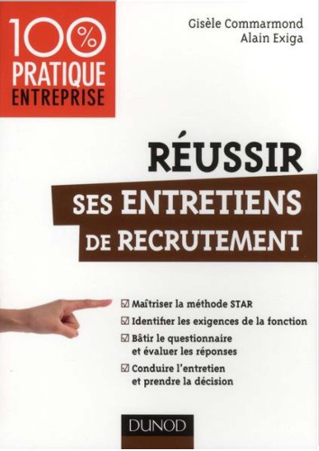 Réussir ses entretiens de recrutement :