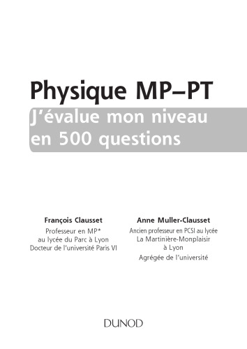 Physique J’evalue mon niveau en 500 questions (MP PT)