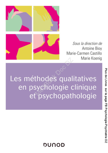 Les méthodes qualitatives en psychologie clinique et psychopathologie