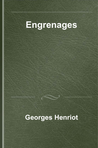 Engrenages: Conception - Fabrication - Mise en oeuvre