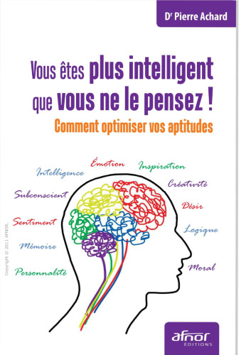 Vous êtes plus intelligent que vous ne le pensez!