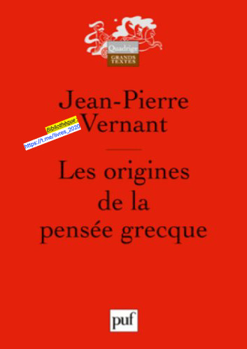 Les origines de la pensée grecque