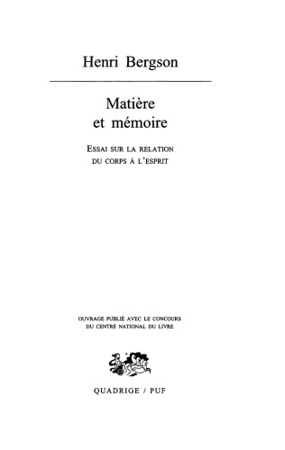 Matière et Mémoire Edition Critique