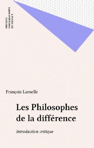 Les Philosophes de la différence : Introduction critique