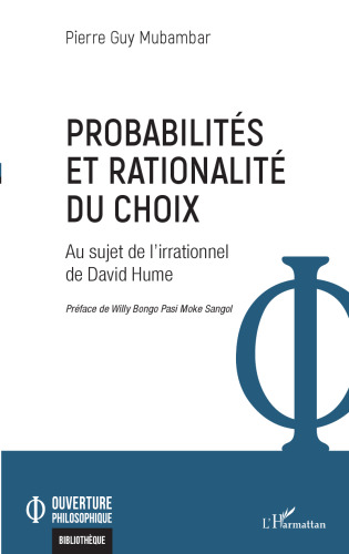 Probabilités et rationalité du choix: au sujet de l'irrationnel de David Hume