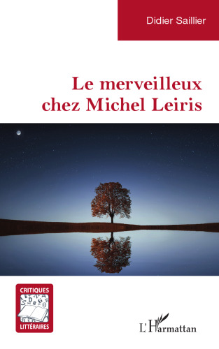 Le merveilleux chez Michel Leiris
