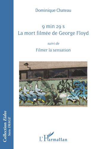 9 min 29 s: suivi de, Filmer la sensation