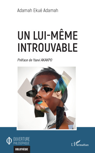 Un lui-même introuvable
