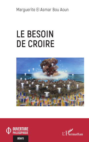 Le besoin de croire