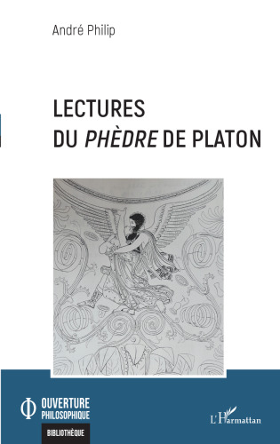 Lectures du Phèdre de Platon