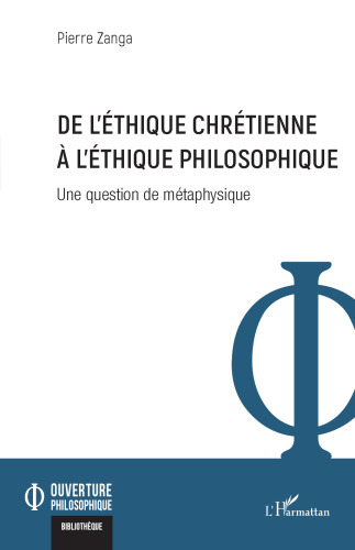 De l'thique chrtienne l'thique philosophique