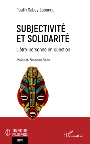Subjectivité et solidarité: L'être-personne en question