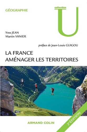 La France: Aménager les territoires