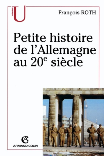 Petite histoire de l'Allemagne au 20e siècle