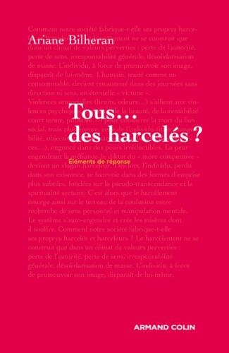 Tous... des harcelés ?