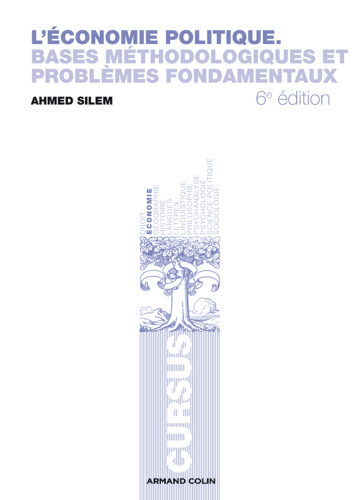 L'économie politique: Bases méthodologiques et problèmes fondamentaux
