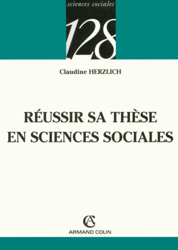 Réussir sa thèse en sciences sociales