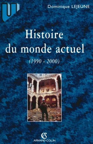 Histoire du monde actuel: 1990-2000
