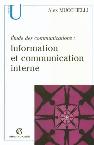 Étude des communications : information et communication interne: Pour de nouveaux audits