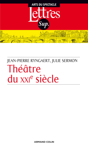 Théâtre du XXIe siècle: Commencements